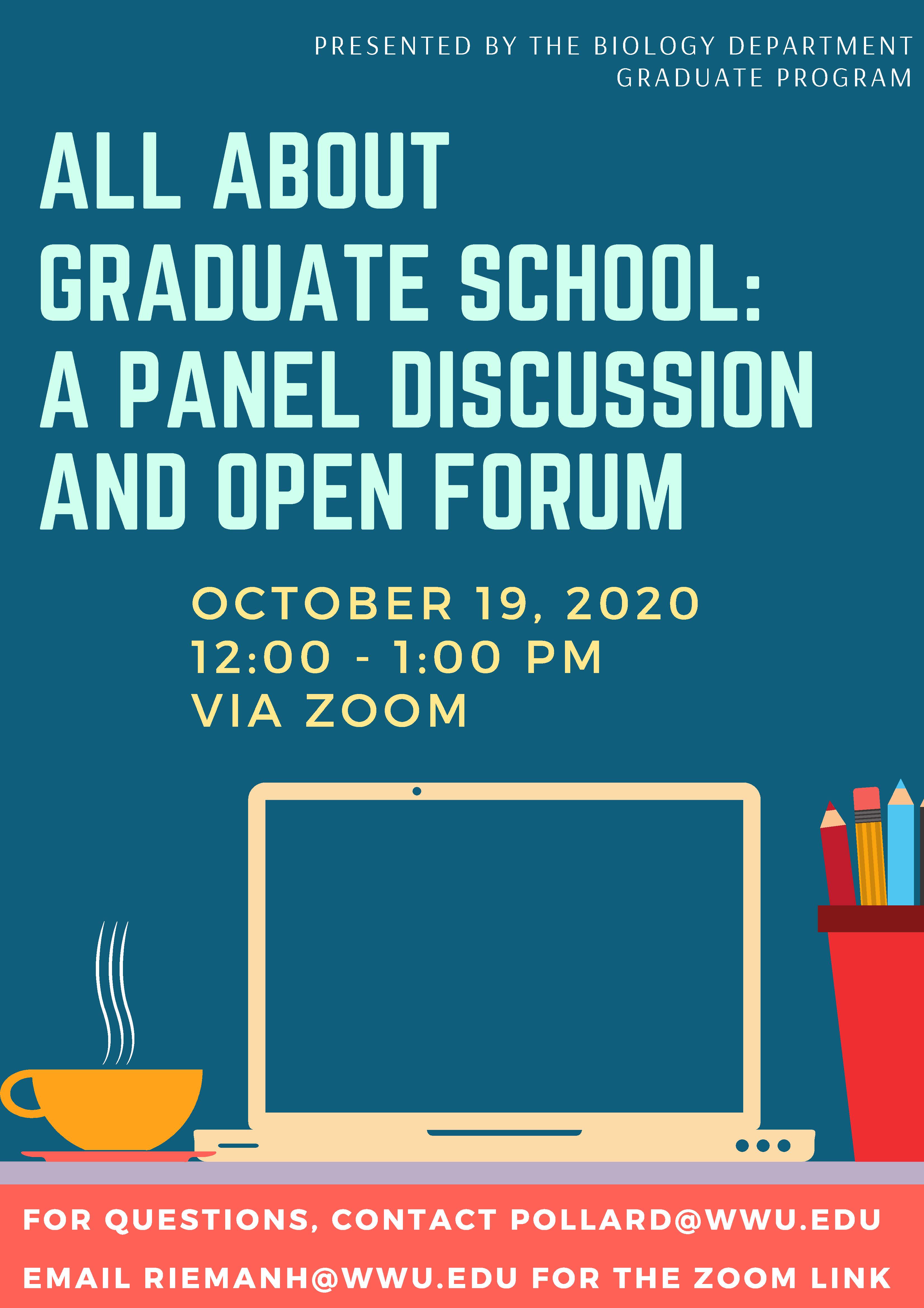 All About Graduate School: A Panel Discussion and Open Forum, Oct. 19, 12-1 PM, via Zoom